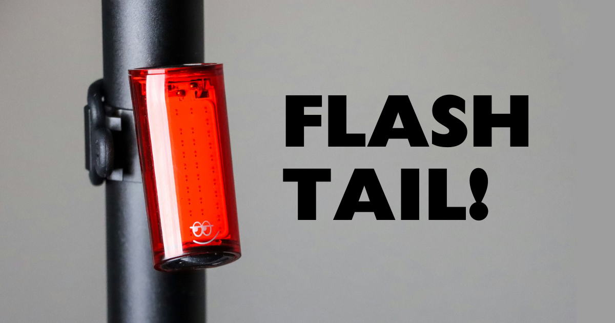 360°に赤く照らす抜群の視認性「FLASH TAIL!」